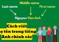 cách viết họ tên trong tiếng anh chính xác