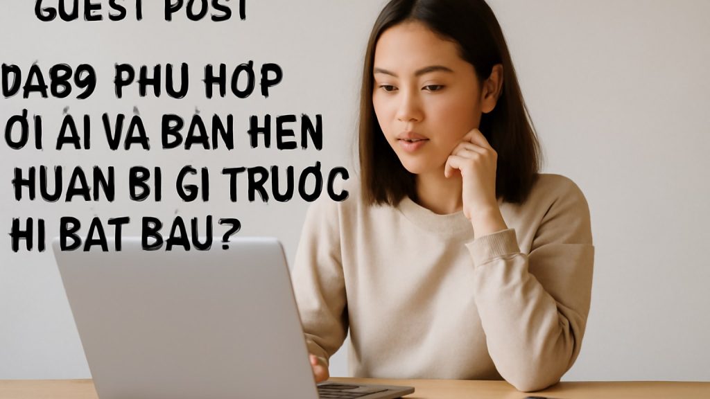 da88 phù hợp với ai và bạn nên chuẩn bị gì trước khi bắt đầu? Minh họa: da88 phù hợp với ai và bạn nên chuẩn bị gì trước khi bắt đầu?